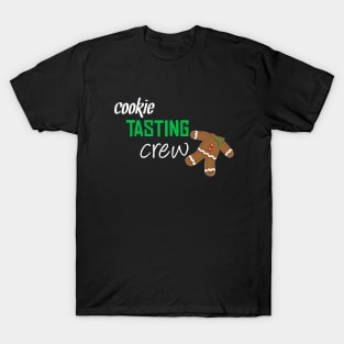 Cookie tasting crew T-Shirt